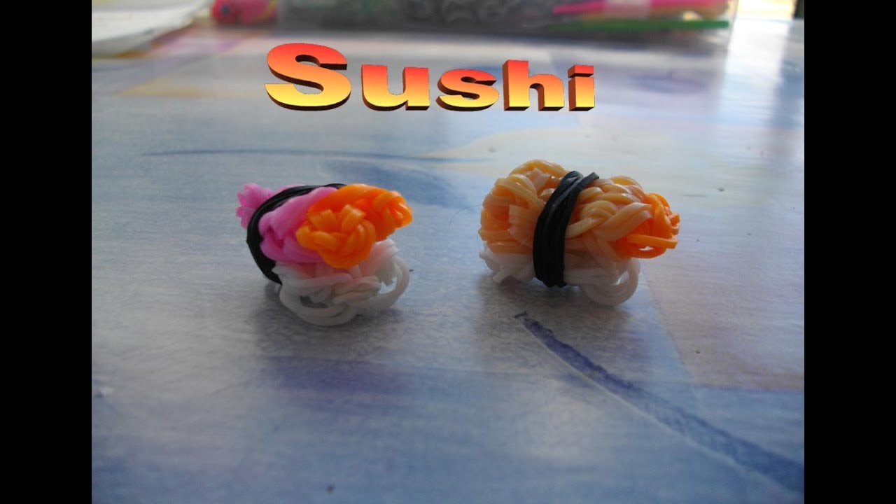 Sushi en élastique Rainbow Loom en Français