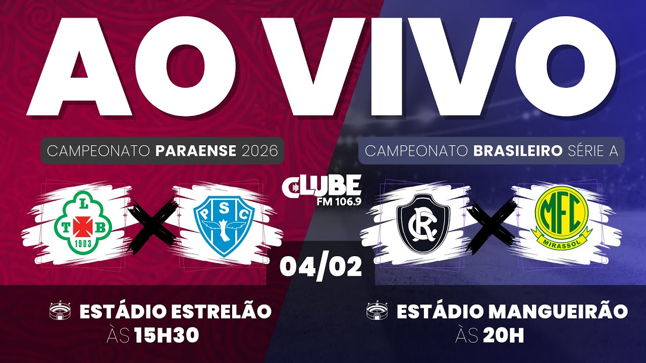AO VIVO TUNA LUSO X PAYSANDU | CLUBE DO REMO X MIRASSOL