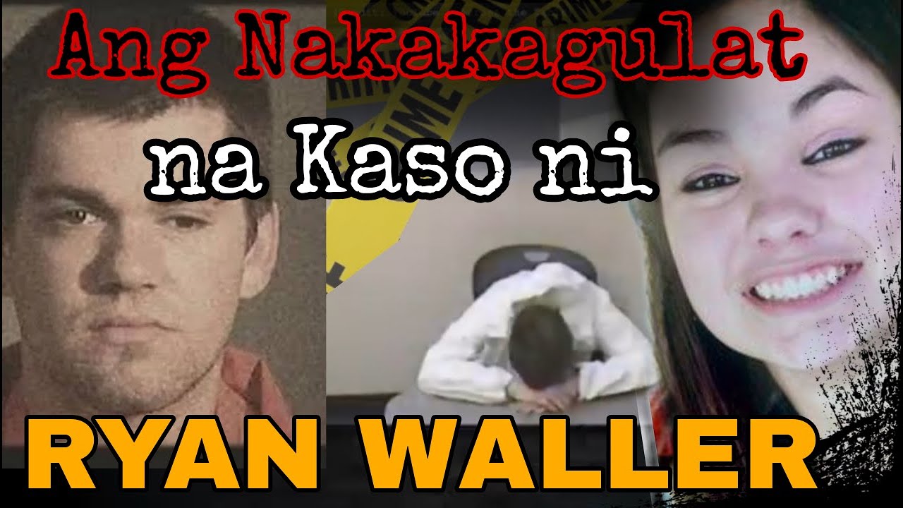 Isang Buhay na Ninakaw: Ang Misteryosong Kaso ni Ryan Waller || True Crime Documentary