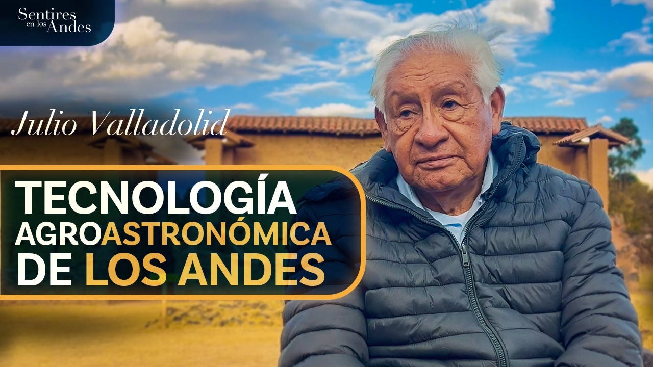 Sentires en los Andes - 4 - Julio Valladolid