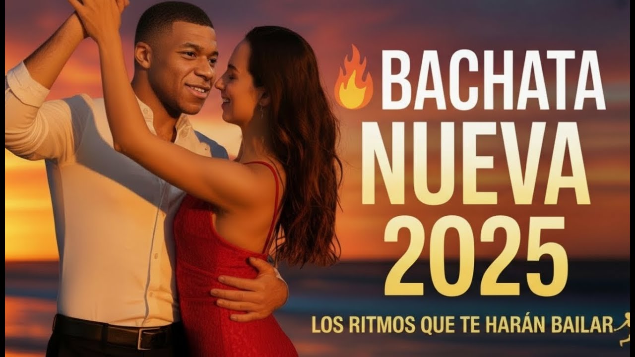 Bachata Nueva 2025 – Canciones que Duelen y Acarician 💔 | Bachata Romántica para el Alma