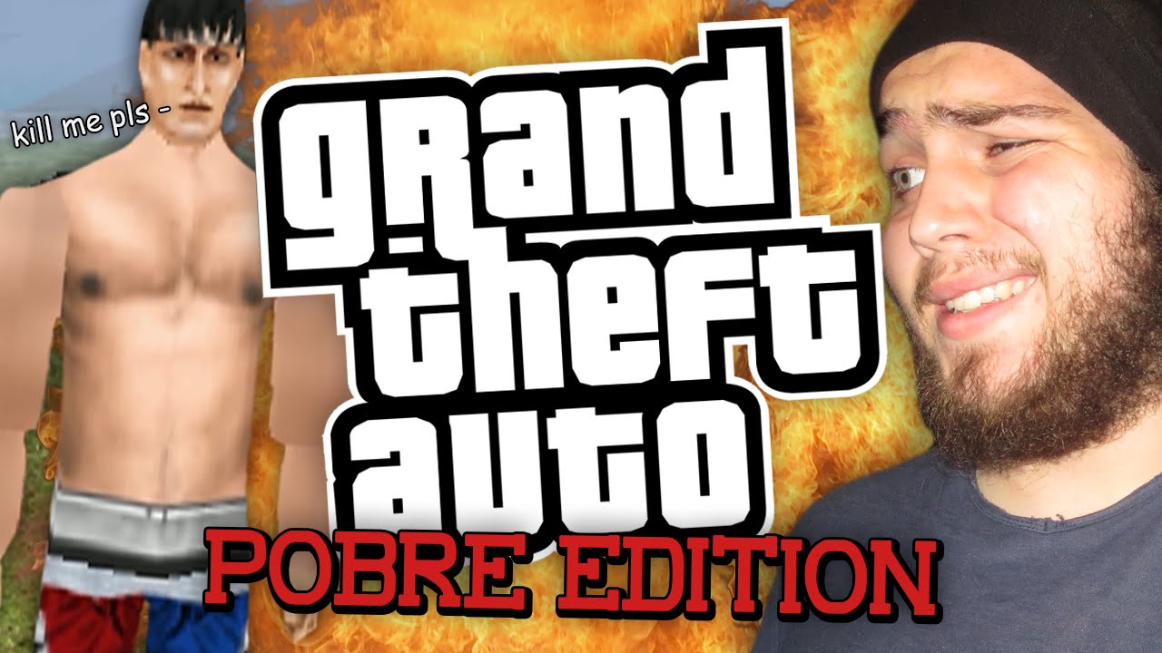 O GTA DOS POBRES