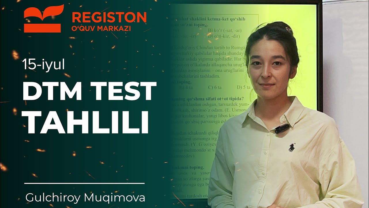 ONA TILI | 15-iyulda DTMda tushgan sovollar tahlili