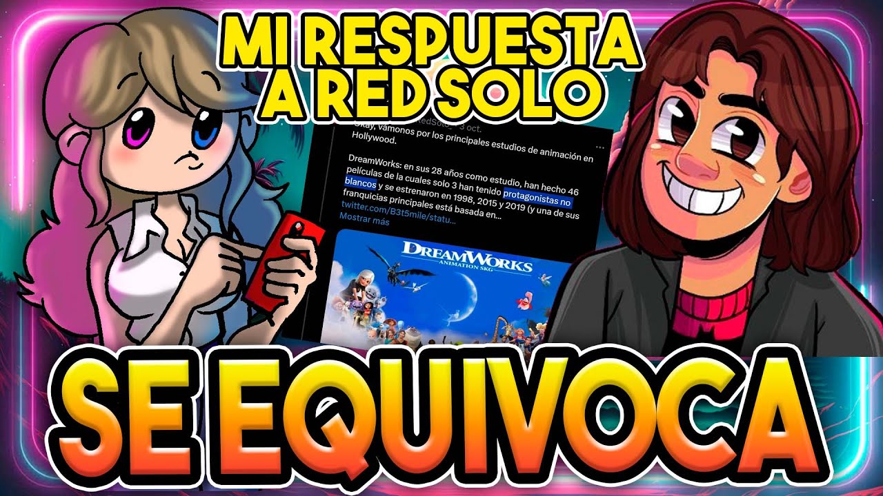 😳 ¿LA ANIMACIÓN ES RACISTA? MI RESPUESTA A RED SOLO 😳