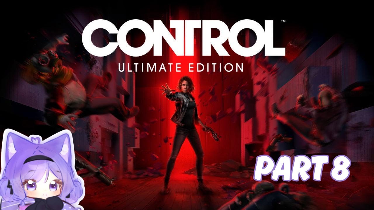 Control - Ultimate Edition | Fridge Duty & A Good Defense [8] PS5