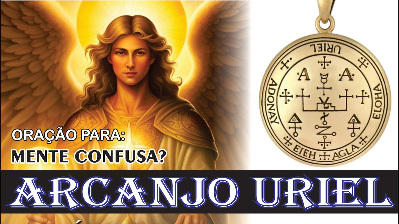 Se Sua Mente Está Confusa, Faça Essa Oração ao Arcanjo Uriel