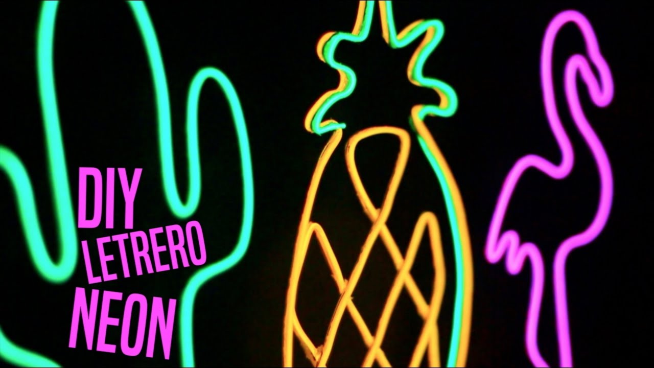 DIY LETRERO NEON - PIÑA, CACTUS Y FLAMINGO