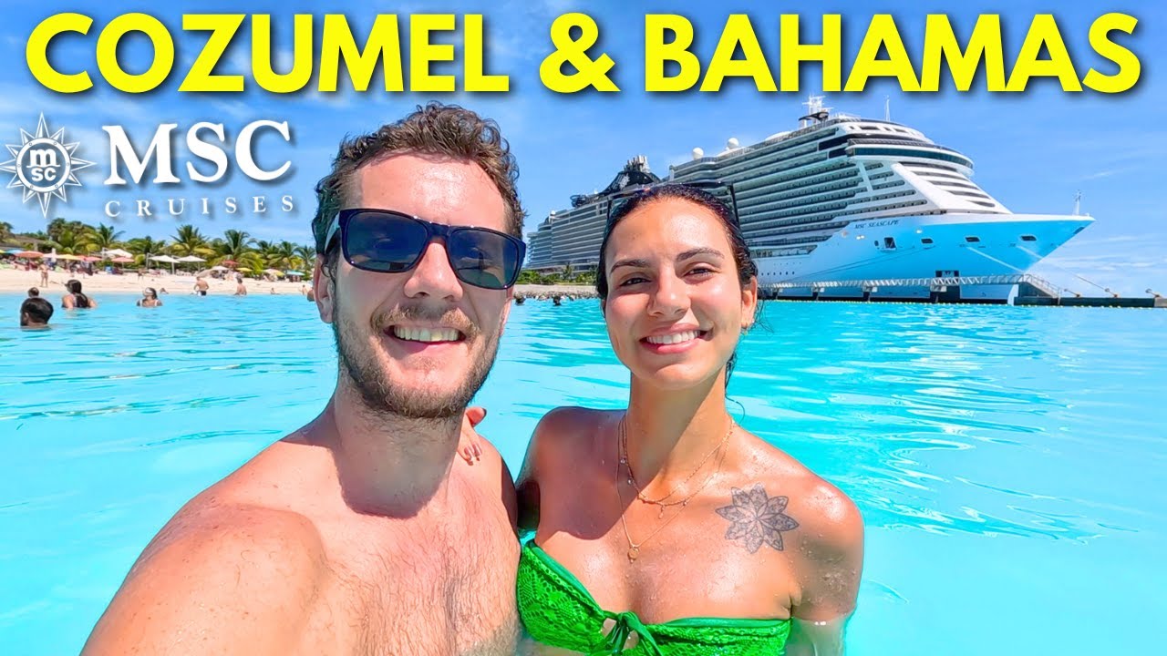 THE PERFECT CARIBBEAN CRUISE! COZUMEL & MSC OCEAN CAY (MSC SEASCAPE)