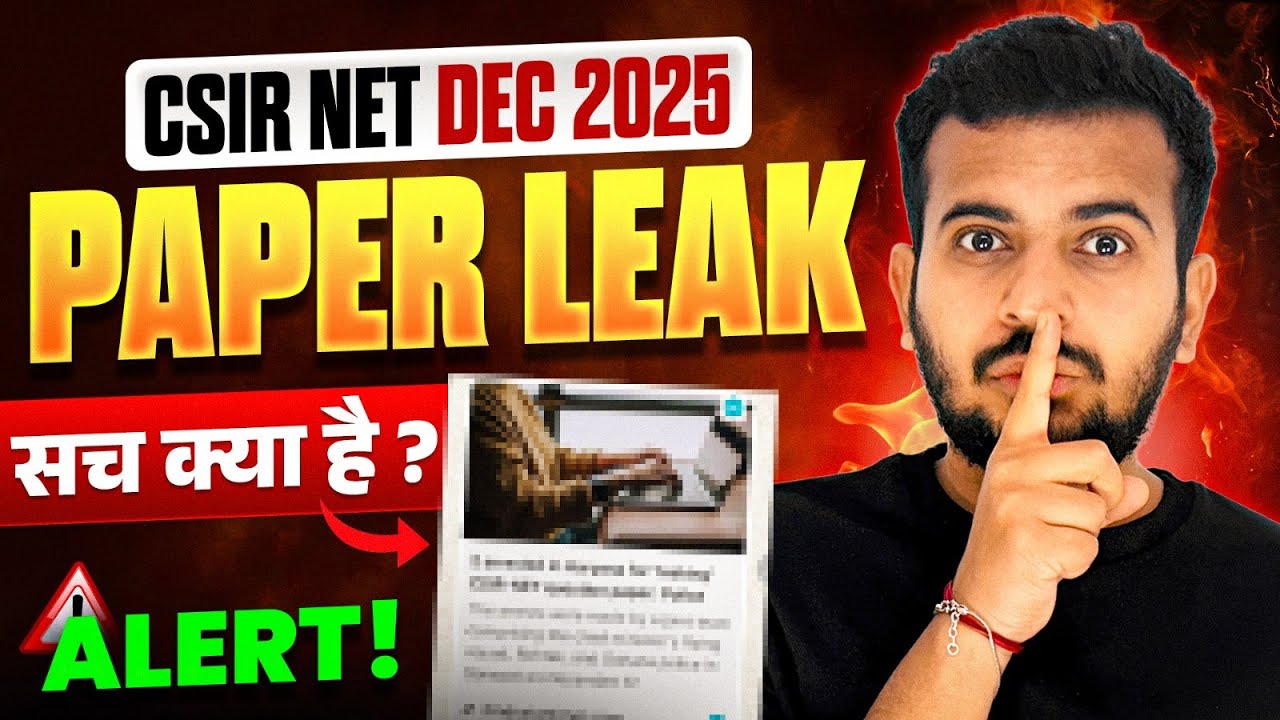CSIR NET Paper Leak | CSIR NET DEC 2025 Paper Leak | CSIR NET DEC 2025 Leak | CSIR NET DEC 2025