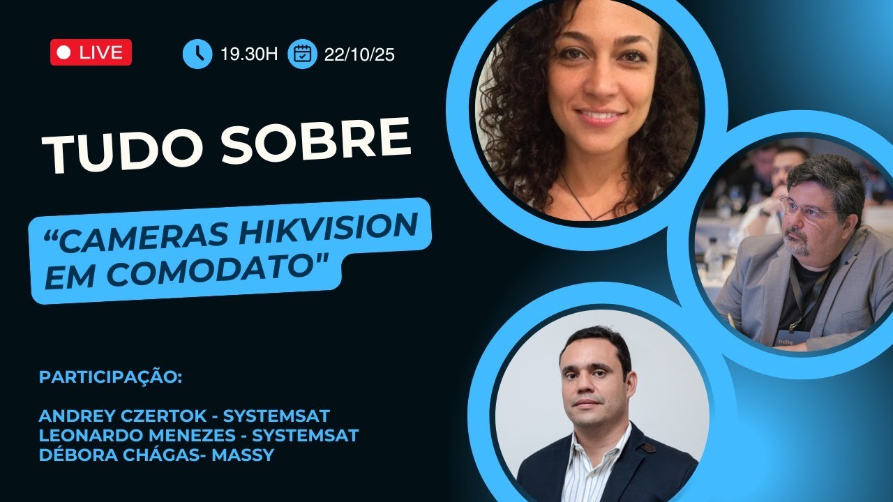 :: LIve :: Systemsat e Massy - Loca&ccedil;&atilde;o Hikvision
