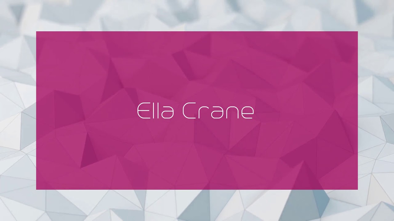 Ella Crane - appearance