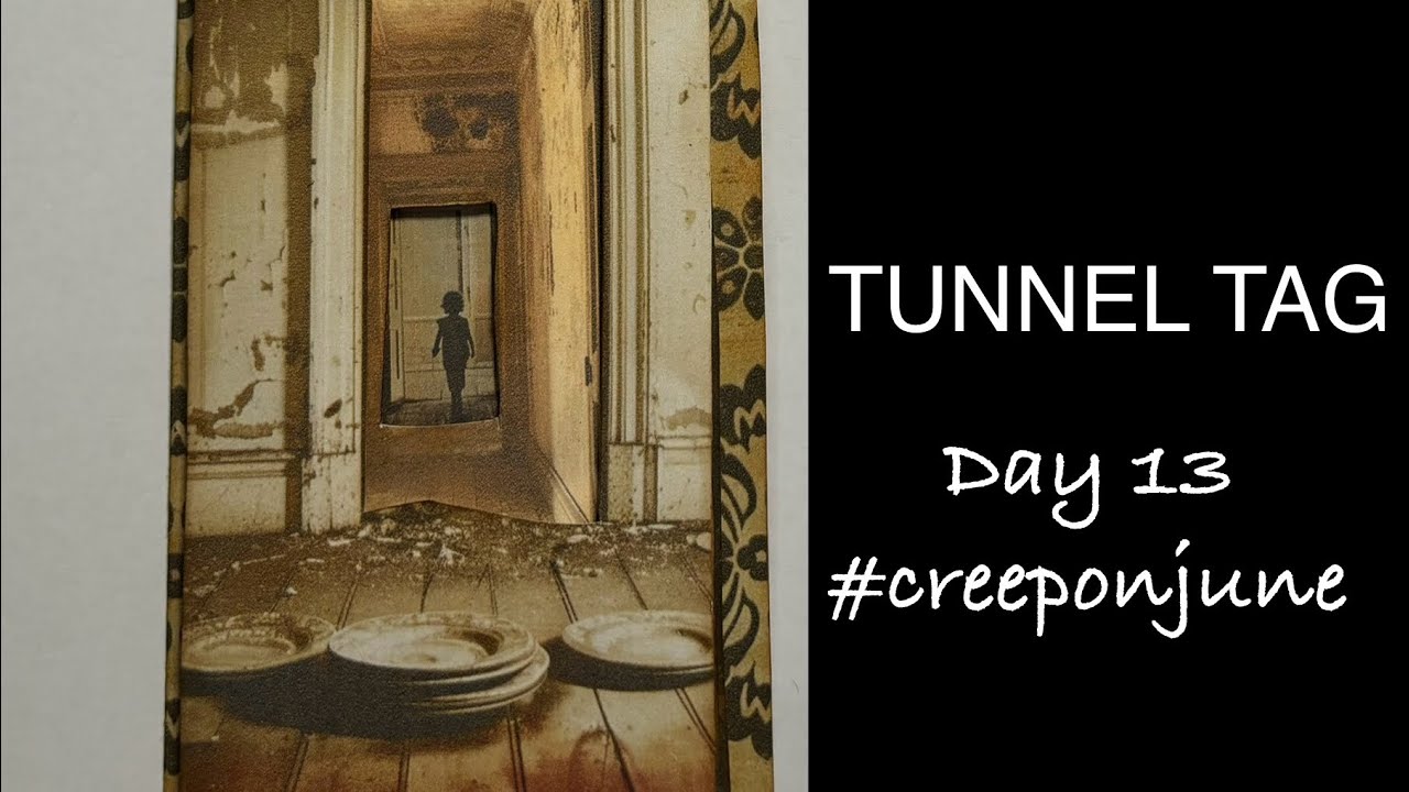 LET’S MAKE A TUNNEL TAG - 3D - #creeponjune24 - @TracieFoxCreative