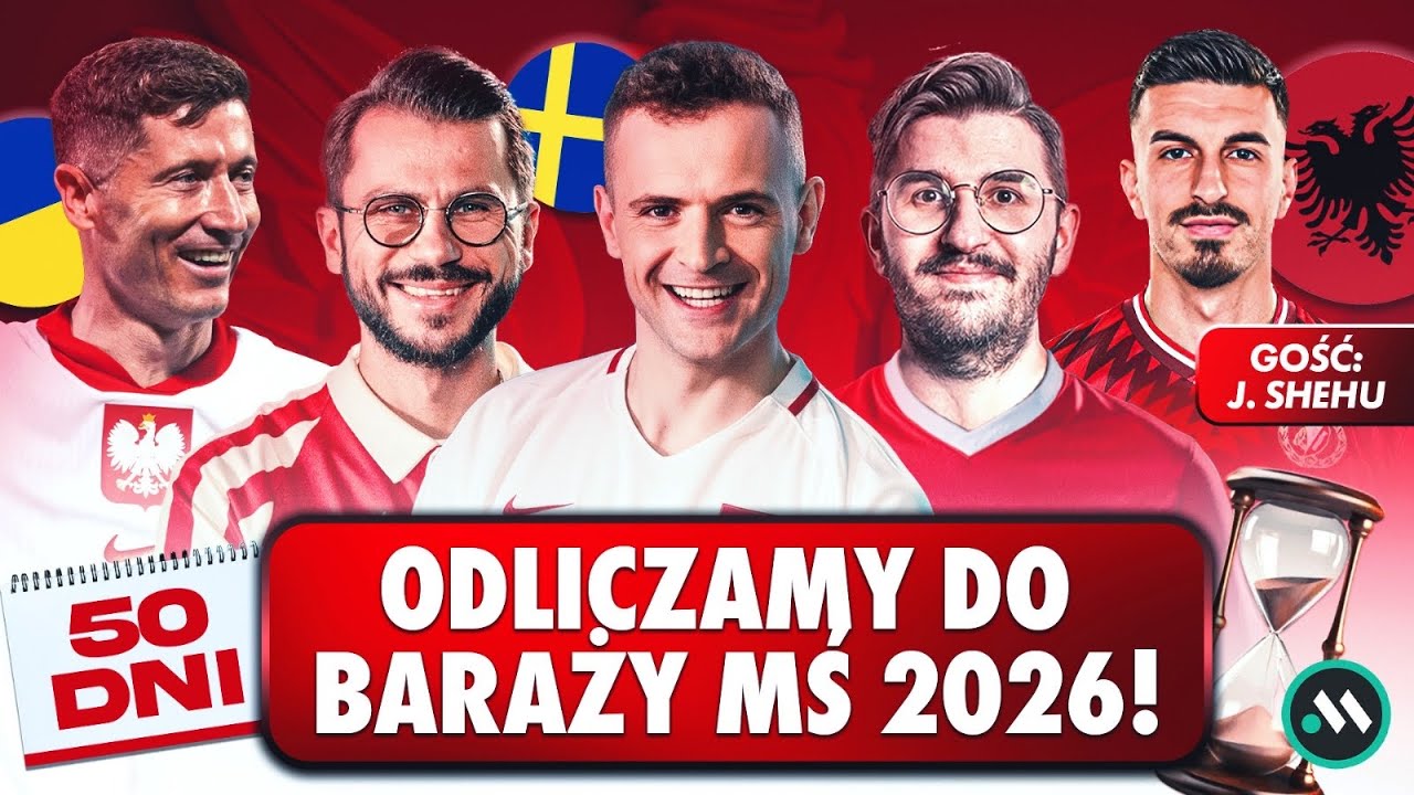 POLSKA - ALBANIA: ODLICZAMY DO BARAŻY MŚ 2026! - RAPORT Z KADRY