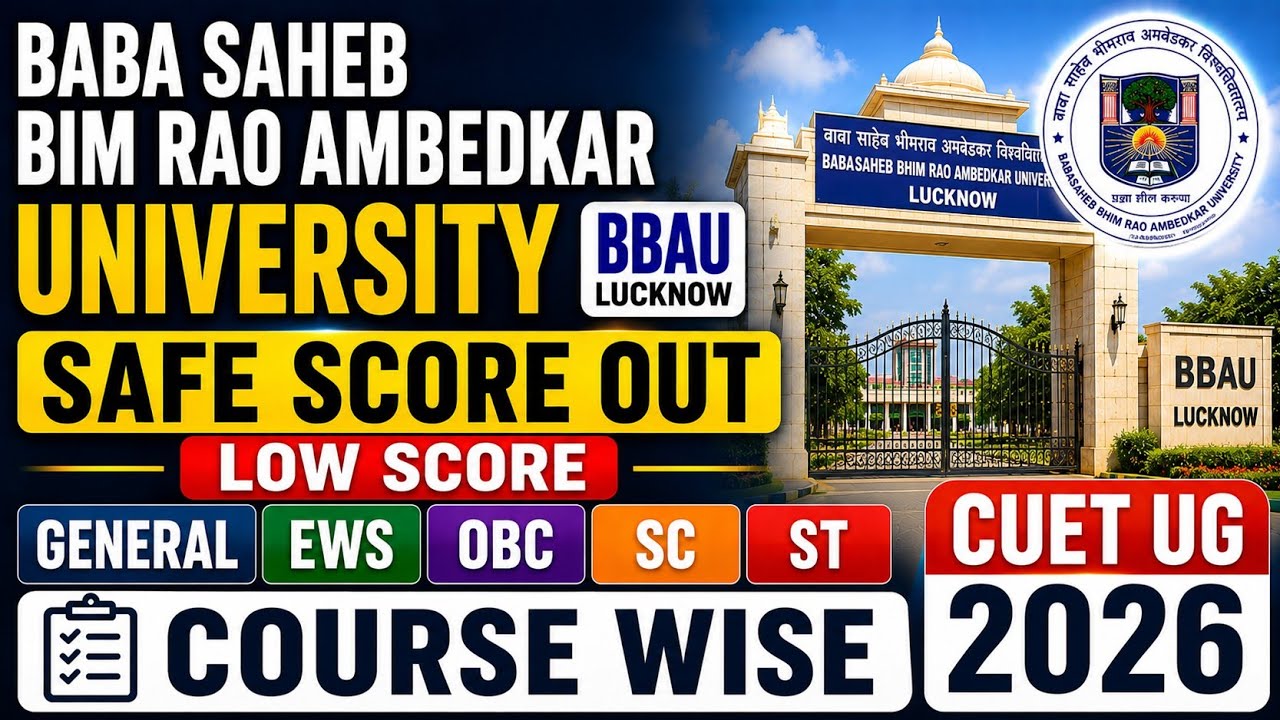 BBAU Lucknow Safe Score 2026 | Course Wise Expected Cut Off | CUET UG 2026