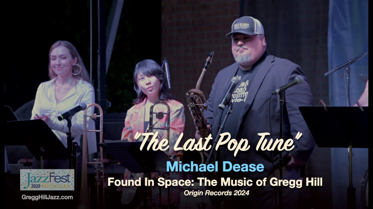 Michael Dease: The Last Pop Tune