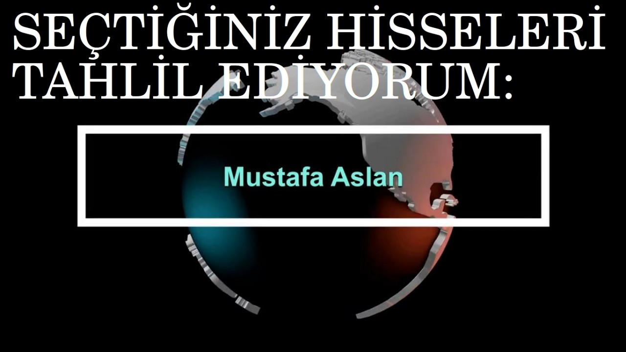 YBTAS YAPRK MHRGY SAMAT PETUN ATATR ULKER AKFGY ISBIR TTKOM Sizin seçtiğiniz hisse seneti analizleri
