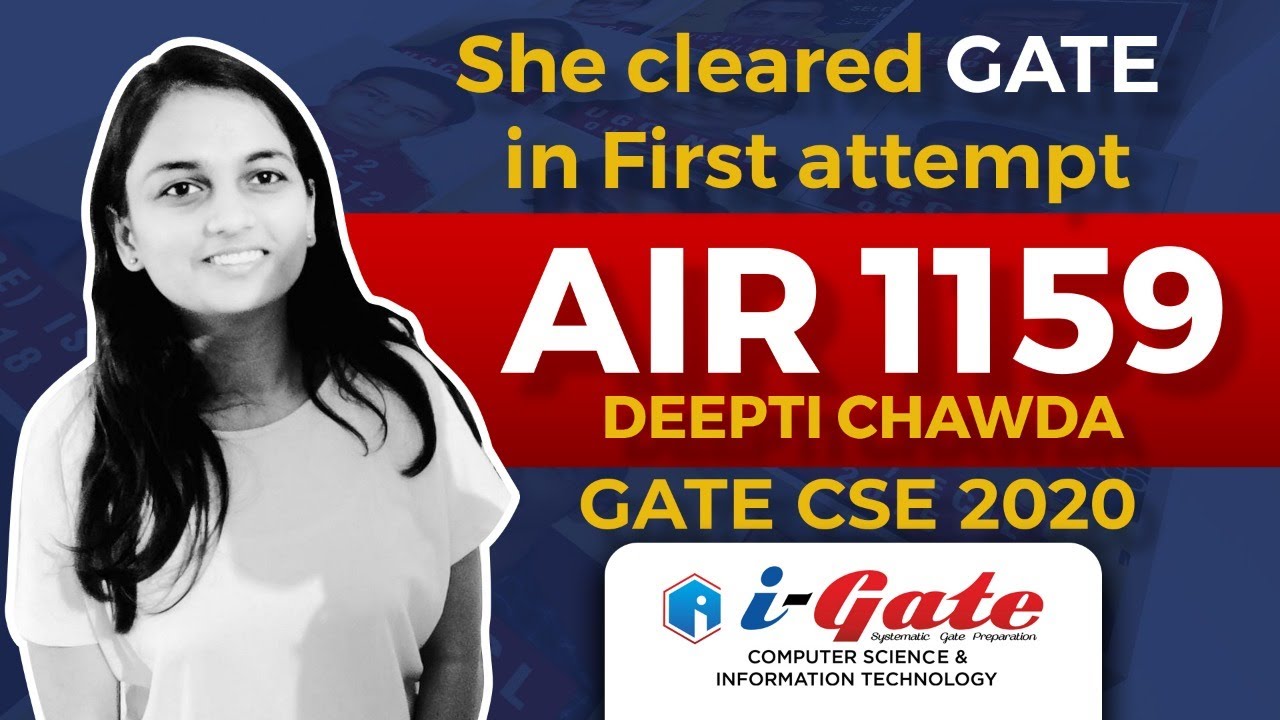 First Attempt | GATE 2020 Topper | Deepti Chawda (AIR-1159, CSE) | i-Gate Student
