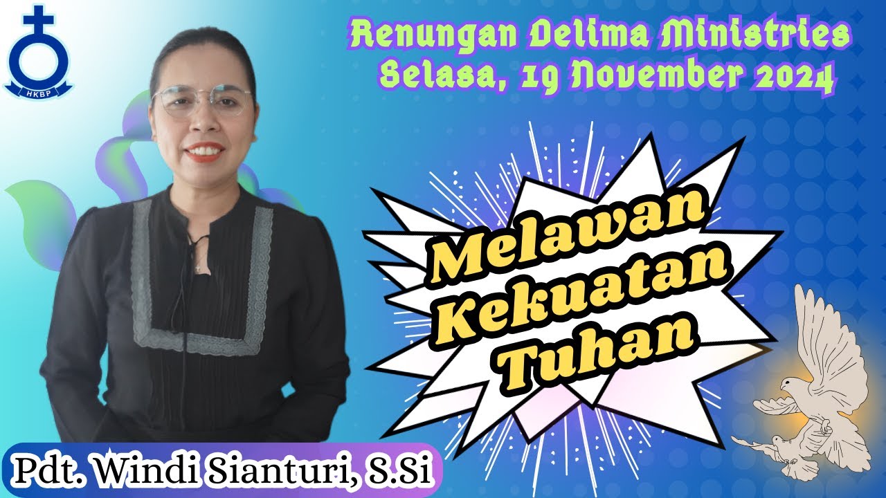 Renungan Delima | 1 Korintus 1 : 25 | Selasa, 19 November 2024