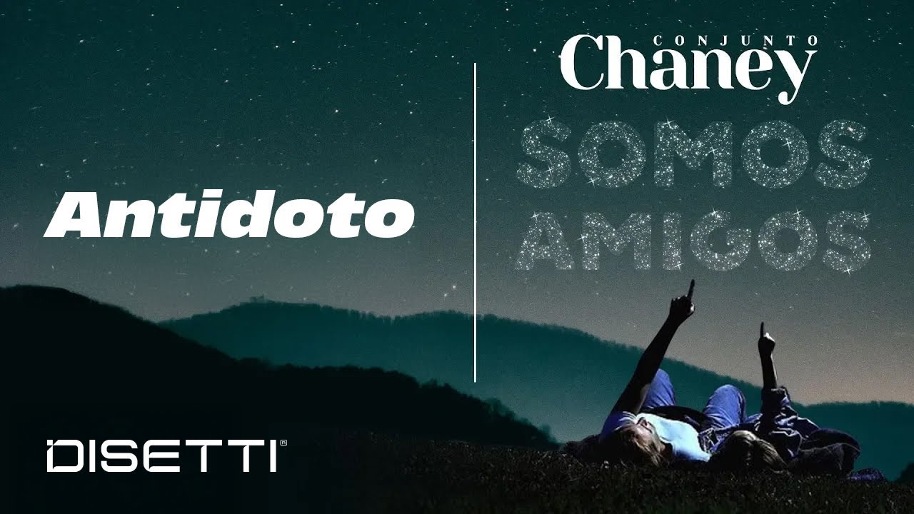 Conjunto Chaney - Antidoto | Salsa Romantica