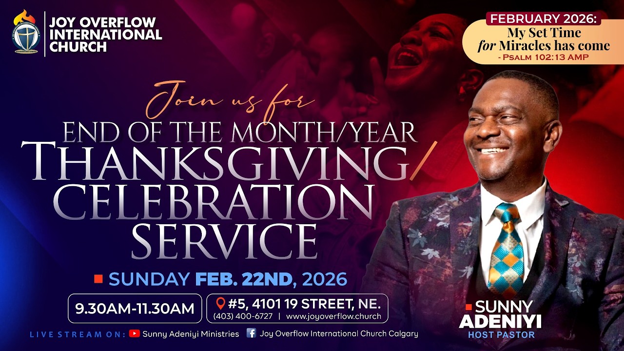 JOICC End of Month Thanksgiving/Celebration Service || February 22, 2026