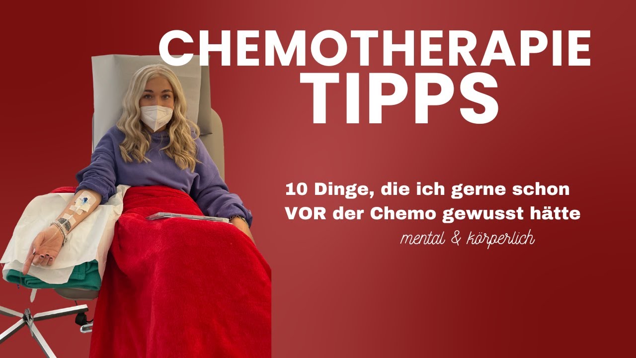 10 Dinge, die ich gerne vor meiner Chemotherapie gewusst hätte - Lymphdrüsenkrebs