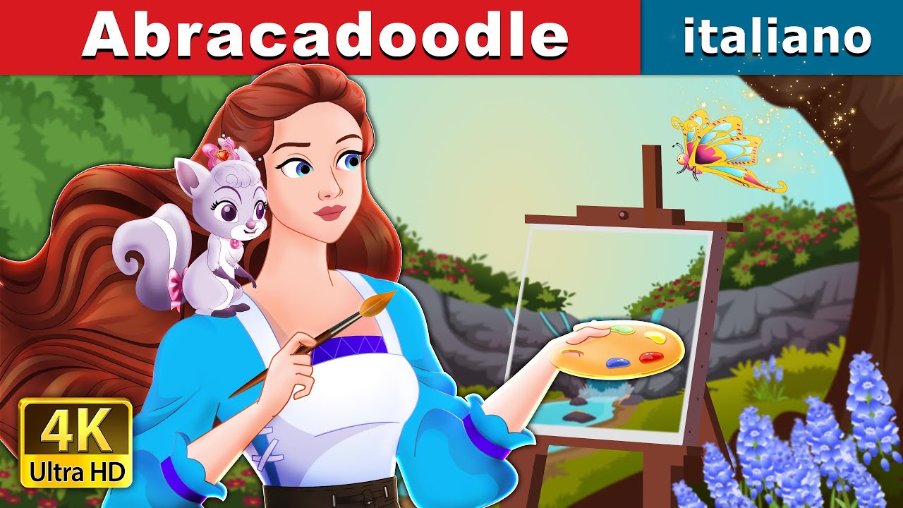 Abracadoodle in Italian | @ItalianFairyTales