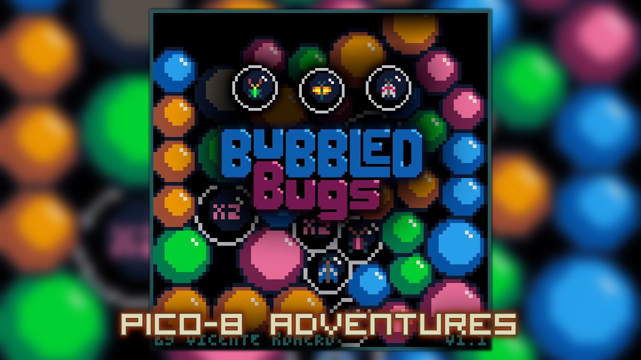 Bubbled Bugs /// Pico-8 Adventures