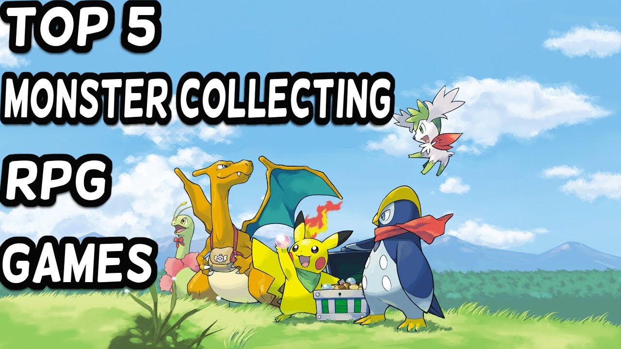 Top 5 Best Monster Collecting RPG Games