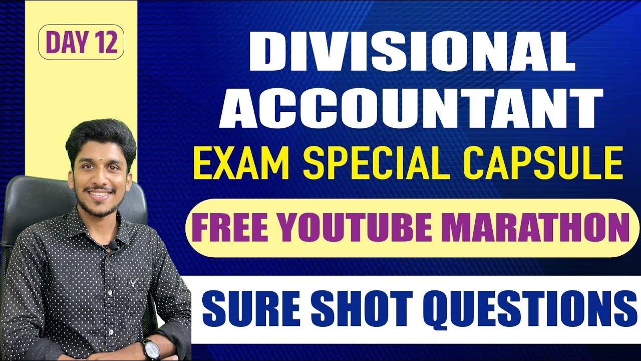 Divisional Accountant | Exam Special | Free Marathon Series | Day 12 | Exam Sure Shot Questions