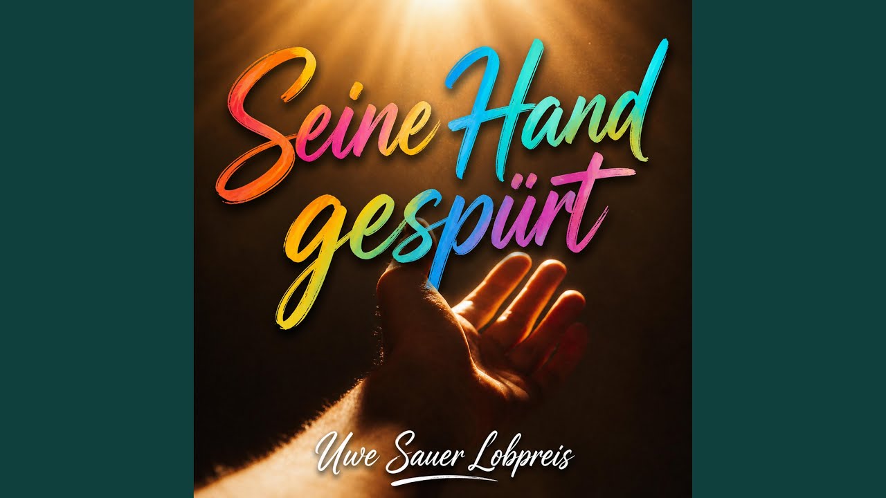 Seine Hand gespürt