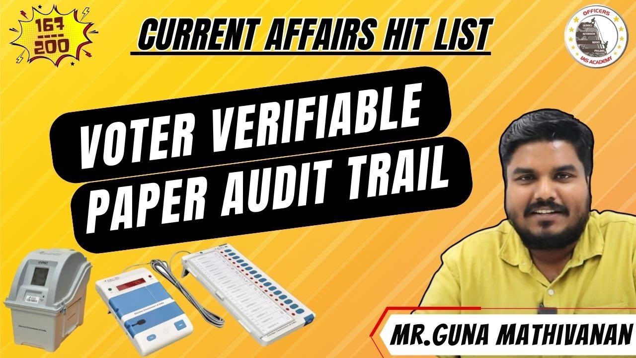 VVPAT  | Hitlist 167 |  Important Current Affairs for UPSC Prelims -2024 | Mr. Guna Mathivanan