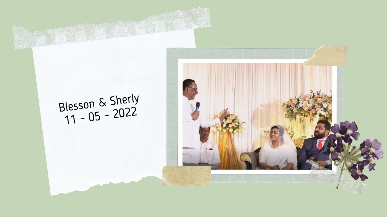 Praise and Worship & Blessed Marriage Message by Pastor Babu Cherian Piravom (Blesson & Sherly)