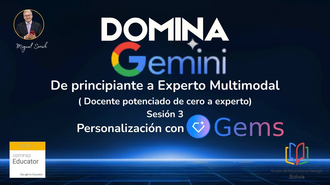 Sesión 3: Domina GEMINI con GEMAS: Crea tu Asistente Personal  Paso a Paso