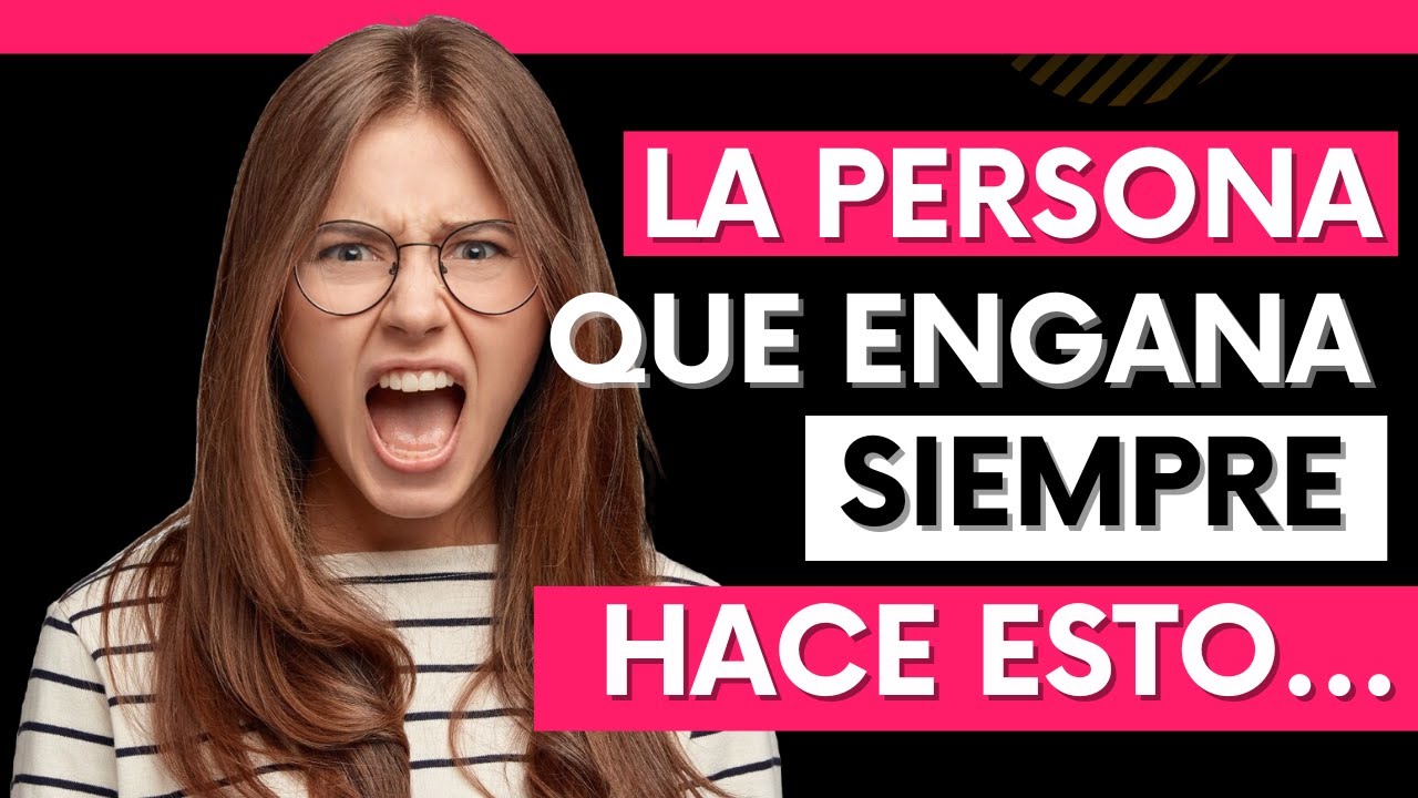 7 SE&Ntilde;ALES DE ENGA&Ntilde;O | &iquest;C&Oacute;MO DESCUBRIR LA TRAICI&Oacute;N? | AMOR EN FOCO