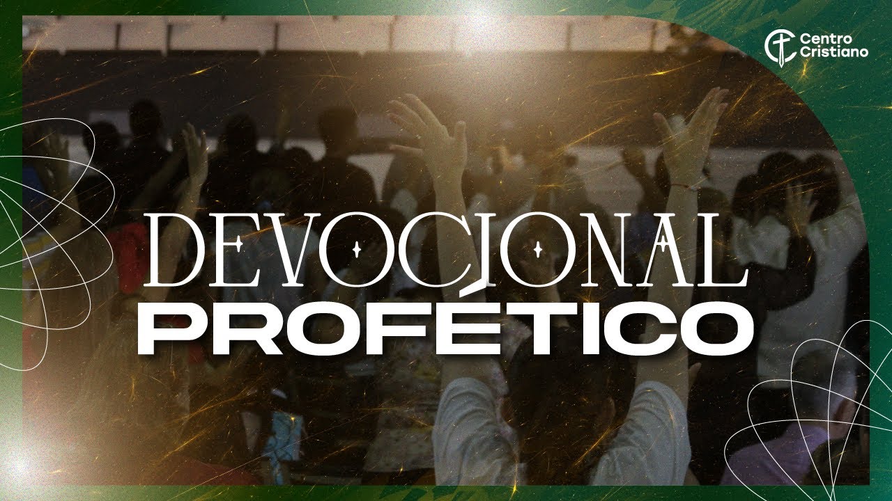 Devocional Profético | 26 de Enero