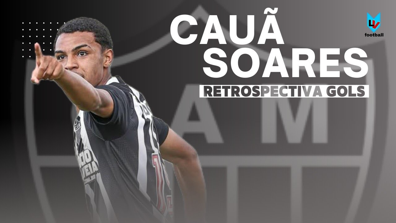 Retrospectiva gols Cau&atilde; Soares