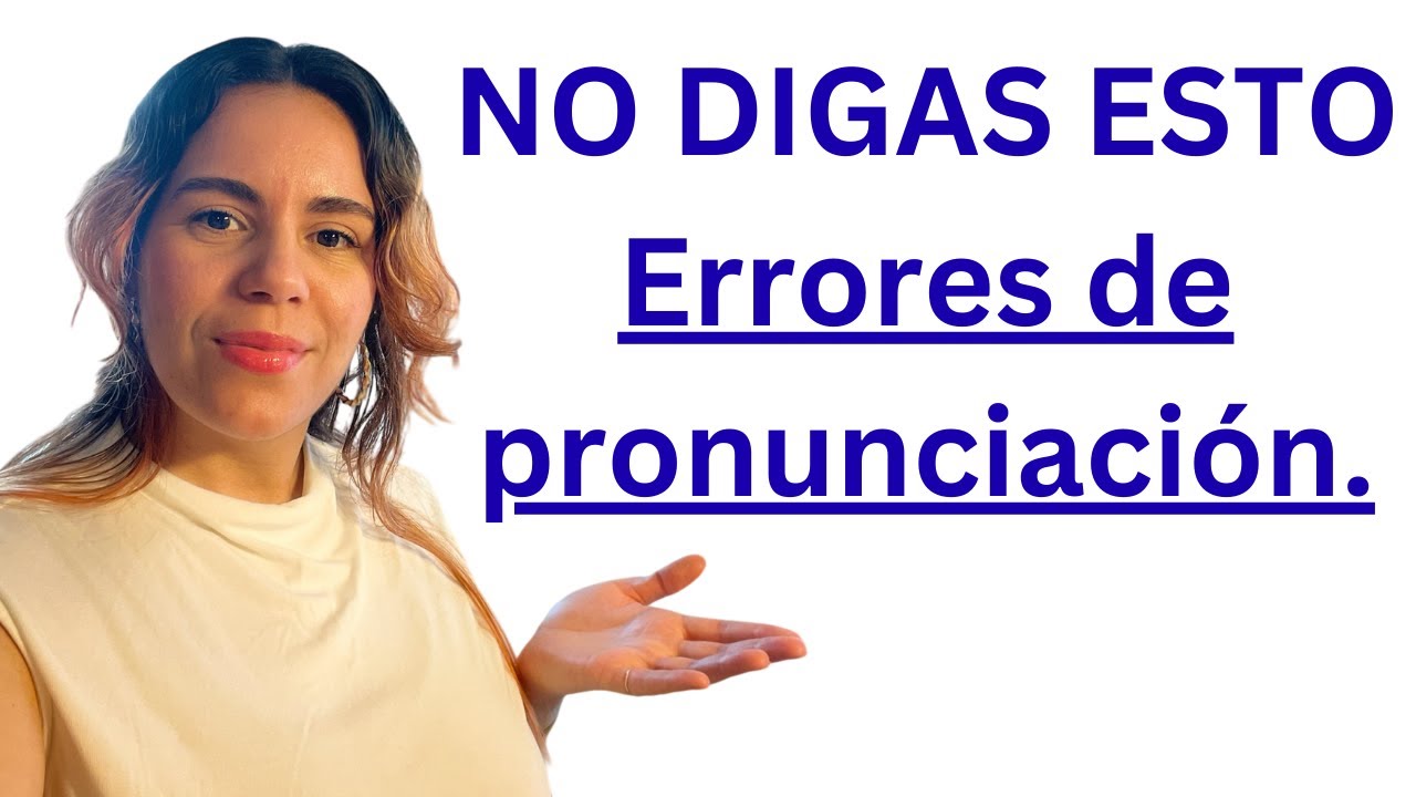 Errores comunes en la pronunciación de palabras similates en inglés/ Teacher Nara Cervantes