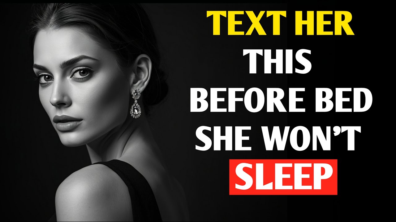 Say These 6 Good Night Messages & She’ll Think About You All Night  Stoic Mindset