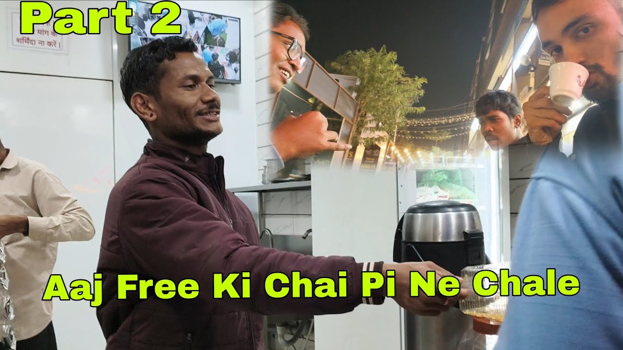 Aaj Free Ki Chai Pi Ne Chale | Part 2 | Manish_vlogs | #firtsvlogs #travel #youtube #vlogging #vlog