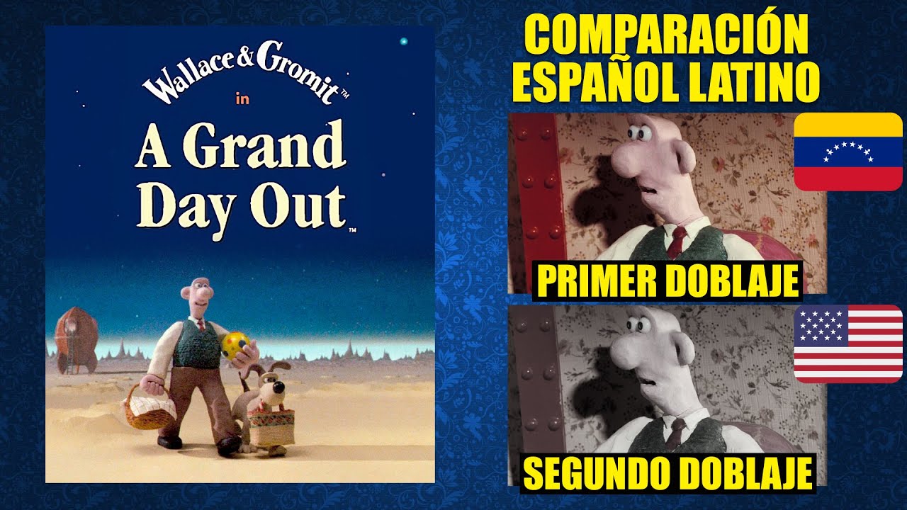 Wallace y Gromit: Un Día de Campo en la Luna [1989] Comparación del Doblaje Latino Original-Redoblaj