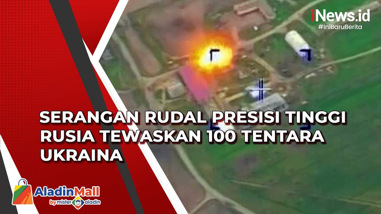 Serangan Rudal Presisi Tinggi Rusia Tewaskan 100 Tentara Ukraina