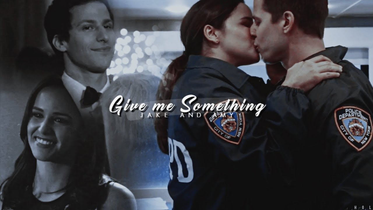 Jake & Amy | give me something