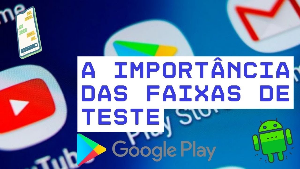 Publicando Apps na Play Store: Como Usar as Faixas de Teste para Evitar Erros!