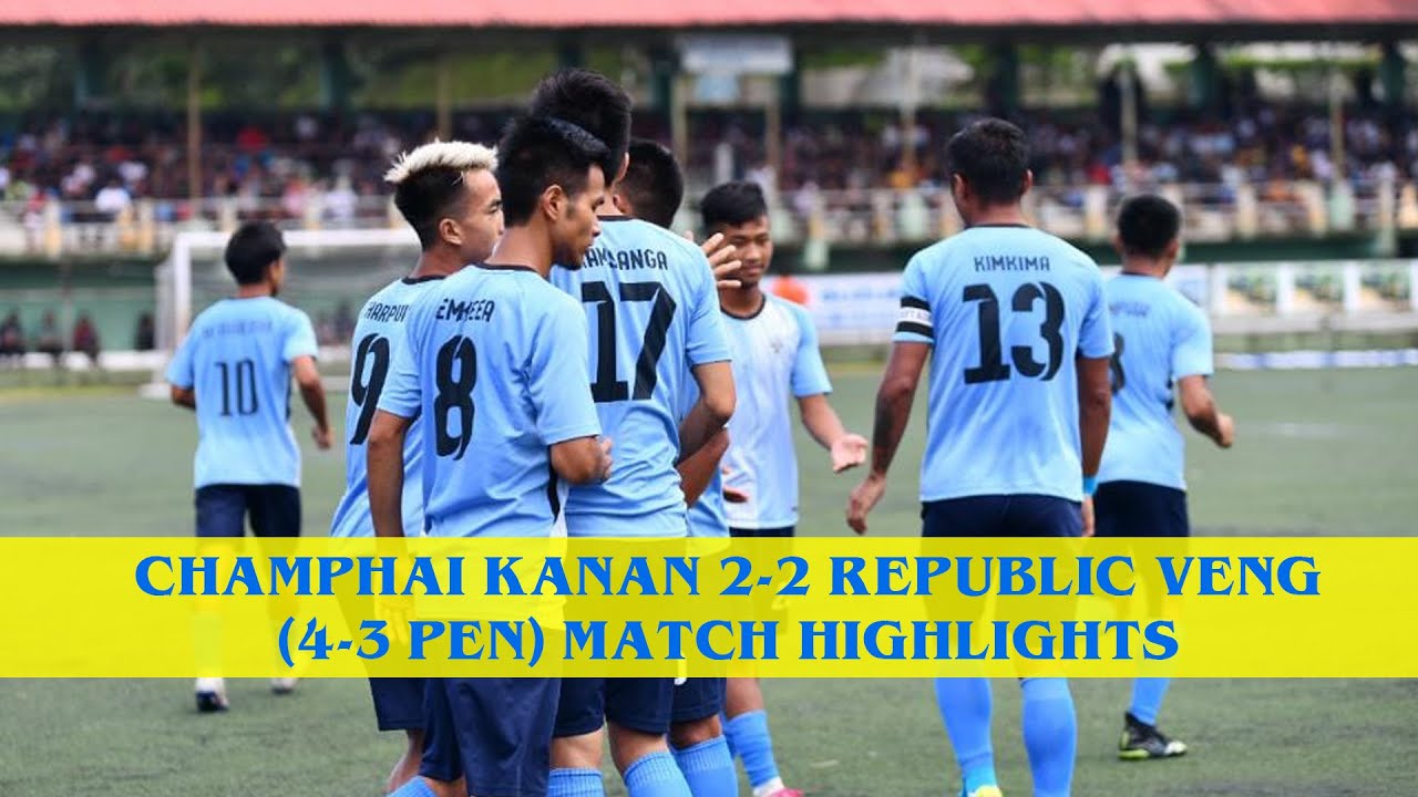 Champhai Kanan def Republic Veng (Inter Village 2022 Quarter final) MATCH HIGHLIGHTS