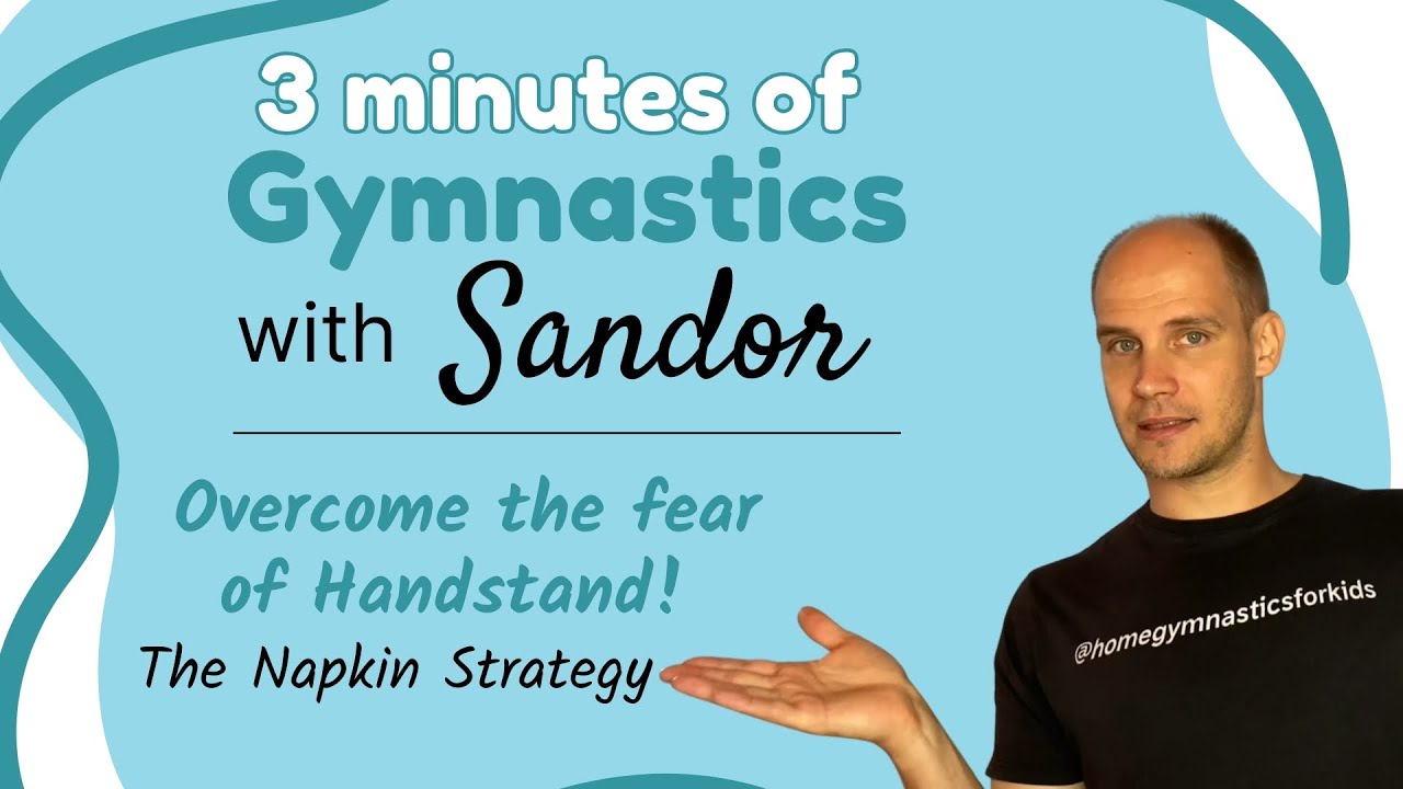 Overcome the Fear of the Handstand with the Napkin Strategy