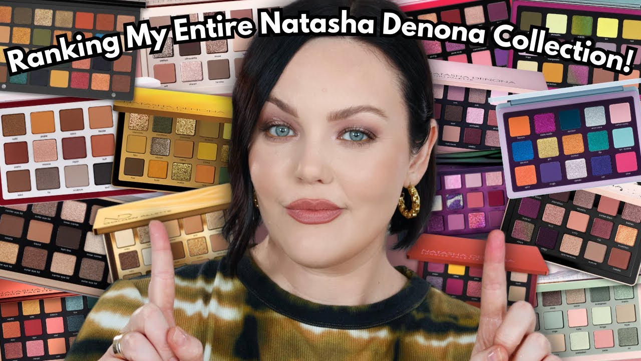 Ranking My Entire Natasha Denona Eyeshadow Palette Collection!