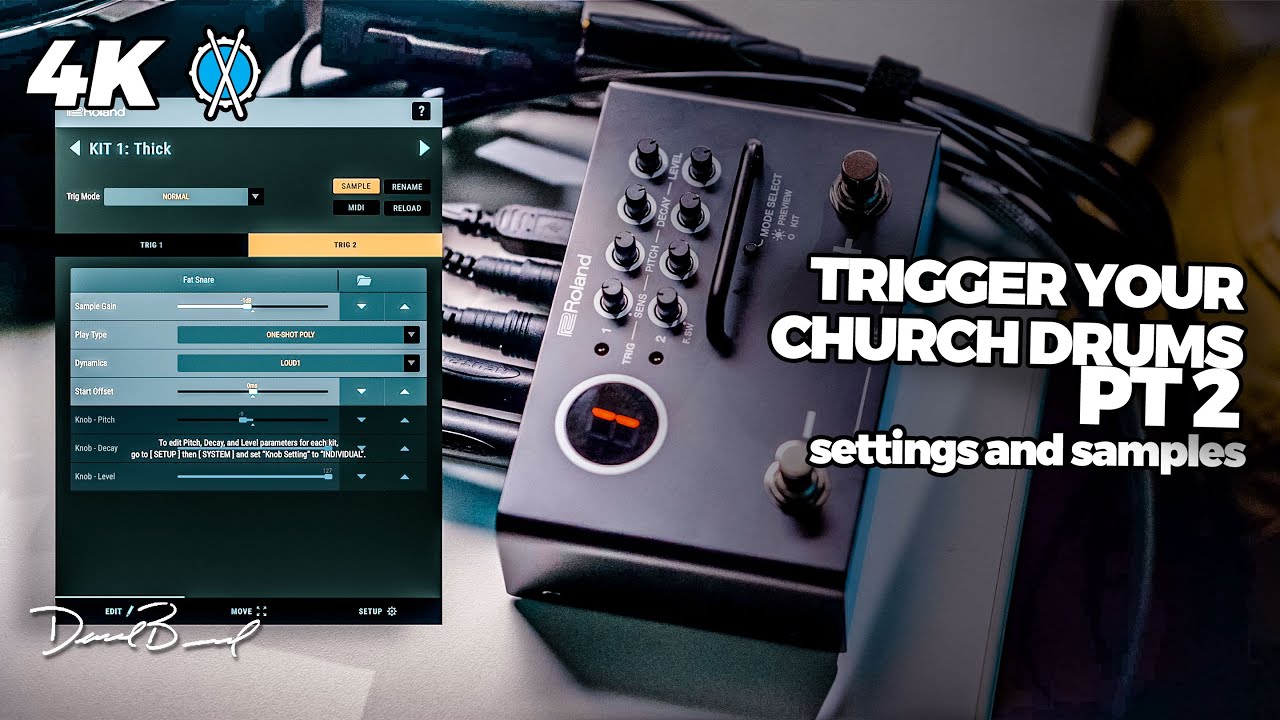 How to trigger your drums in church | Settings and Samples | pt. 2