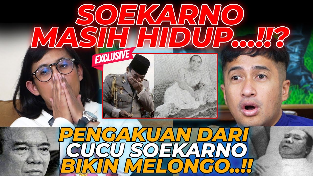 KAGET...!!! BUKA BUKAAN MENGENAI KELUARGA IR.SOEKARNO...!!!BEGINI PENGAKUAN CUCUNYA...