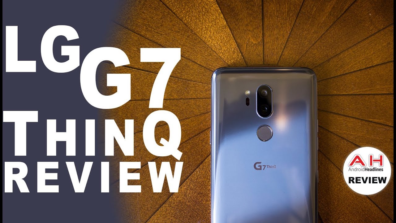 LG G7 ThinQ Review - Something Borrowed, Something New