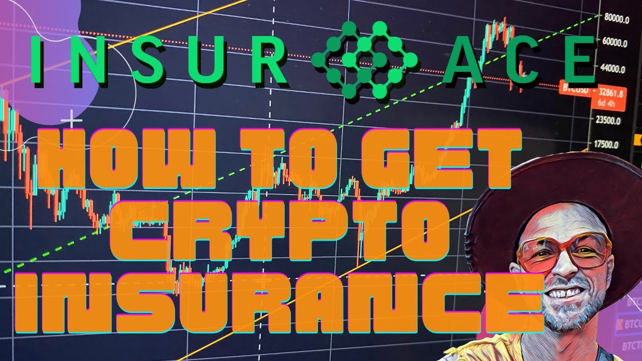 INSURACE || HOW TO GET EASY CRYPTO INSURANCE